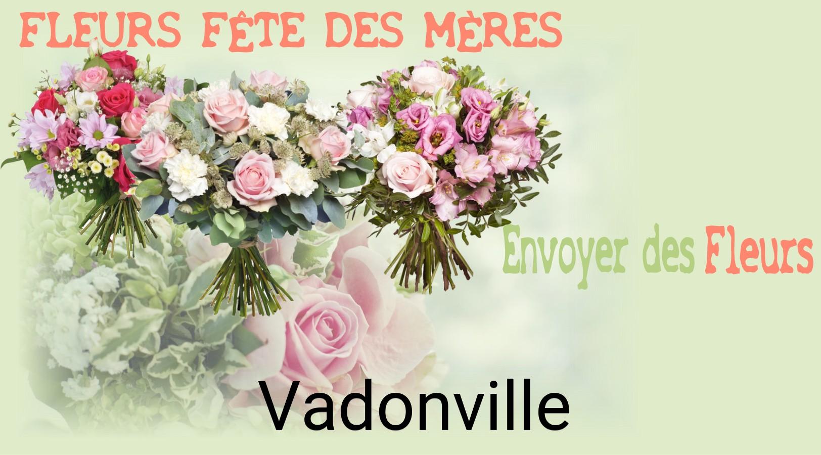 Bouquet de Fête des Mères livré à Vadonville
